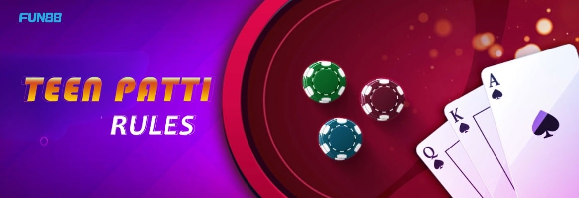 Teen Patti Rules