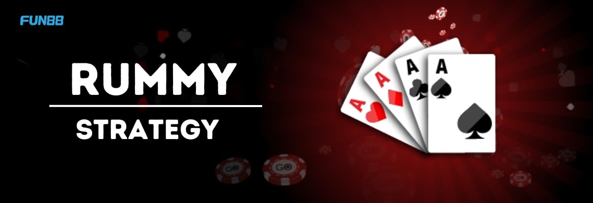 Rummy Strategies