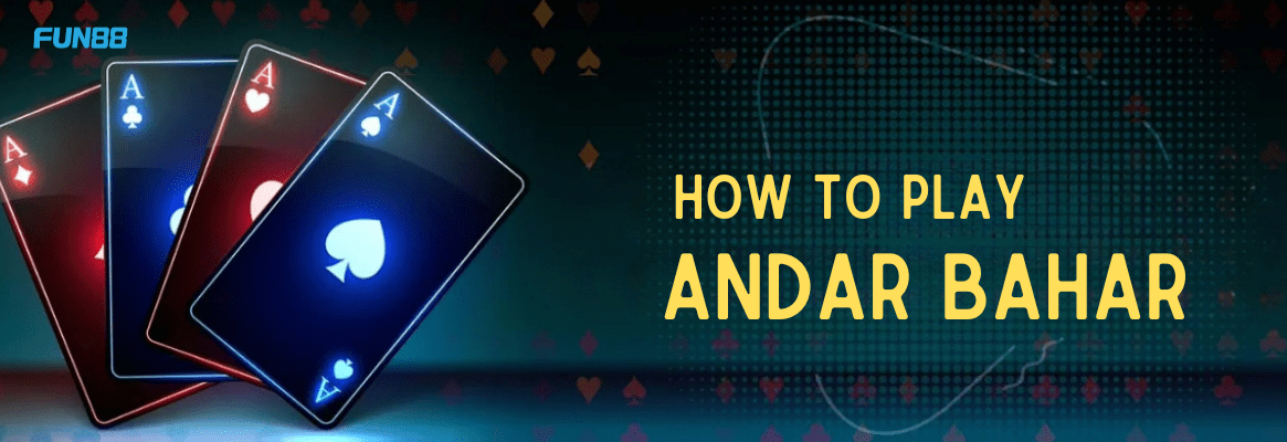 How To Play Andar Bahar